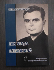 DIN VIATA LEGIONARA - NICOLAE PETRASCU foto