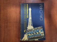 Pe marile bulevarde ale fotbalului de Ioan Chirila