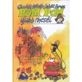 Pom Pom &uacute;jabb mes&eacute;i - Csuk&aacute;s Istv&aacute;n