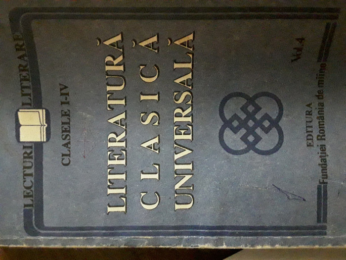 Literatura clasica universala clasele I-IV vol.4