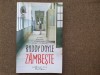 Zambeste! Roman Roddy Doyle Editura Humanitas 2020 Beletristica Carti