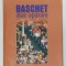 BASCHET , ATAC - APARARE de GABRIEL IULIAN GHITESCU , 2007