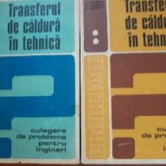 Transferul de căldură în tehnică: 2 vol - D. Ștefănescu, M. Marinescu, Danescu