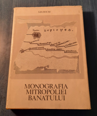 Monografia Mitropoliei Banatului I. D. Suciu foto