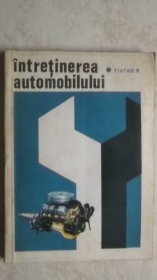 Herman Freifeld - Intretinerea automobilului foto