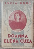 Doamna Elena Cuza - Lucia Bors// editia II