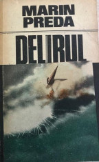 Delirul Marin Preda foto