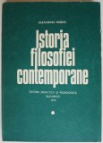 Istoria Filosofiei Contemporane - Alexandru Boboc - Carte Filosofie