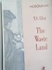 T.S. Eliot - The Waste Land (Carte in Engleza) - Editie Brosata, 91 pagini