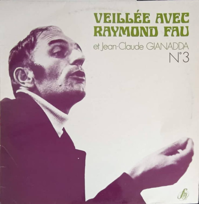Disc vinil, LP. Veillee Avec Raymond Fau Nr. 3-RAYMOND FAU-242462