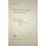 Cesare Pavese - A mania for Solitude - Selected poems (Editia: 1969)