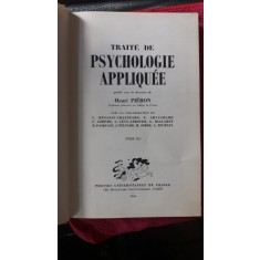 Traite de Psychologie Appliquee TOME III - Henri Pieron
