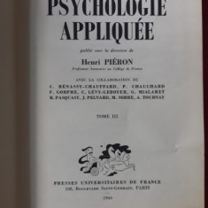 Traite de Psychologie Appliquee TOME III - Henri Pieron