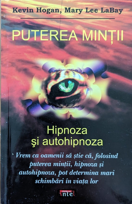 Puterea mintii.Hipnoza si autohipnoza