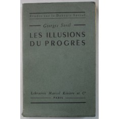 LES ILLUSIONS DU PROGRES par GEORGES SOREL , 1947