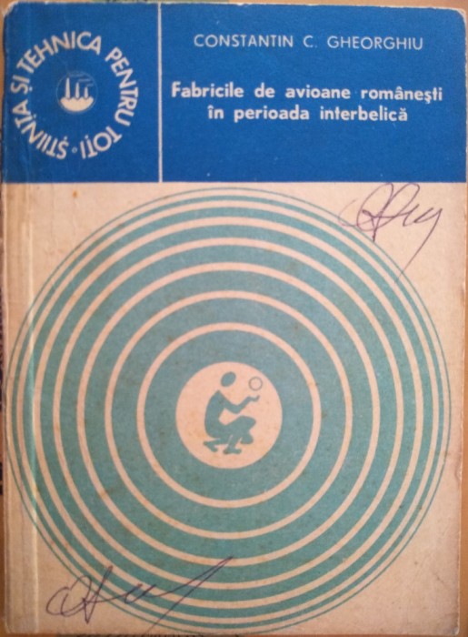 Fabricile de avioane rom&acirc;nești &icirc;n perioada interbelică
