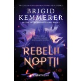 Rebelii nopții (primul volum al seriei &bdquo;Rebelii nopții&rdquo;)