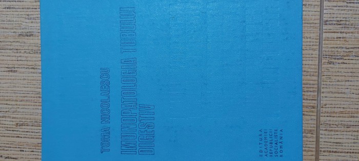 Imunopatologia Tubului Digestiv - Toma Nicolaescu