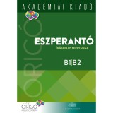 Orig&oacute; - Eszperant&oacute; &iacute;r&aacute;sbeli nyelvvizsga 2017 - B1-B2