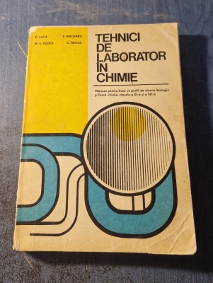 Tehnici de laborator in chimie C Luca Nedea Magearu foto