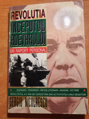 revolutia-inceputul adevarului -un raport personal de sergiu nicoaescu 1995 foto