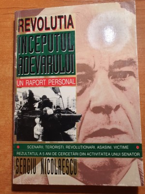 revolutia-inceputul adevarului -un raport personal de sergiu nicoaescu 1995 foto