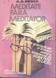 Cumpara ieftin Meditatii Fara Meditator - A.D. Burca, Analize Gramaticale si Literare, Clasele V-VIII, Admitere Liceu, 1994, Silvana, Romana