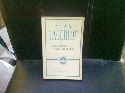 POVESTEA LUI GOSTA BERLING - SELMA LAGERLOF foto