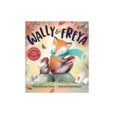 Wally &amp; Freya
