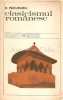 Clasicismul Romanesc - D. Pacurariu, Minerva 1971, Studiu Critic Literar