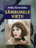 z2 Samburele vietii - ANKA KOWALSKA