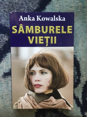 z2 Samburele vietii - ANKA KOWALSKA foto