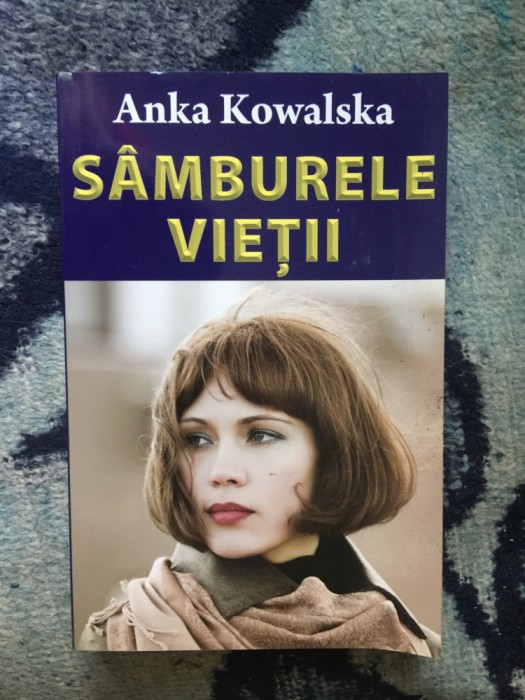 z2 Samburele vietii - ANKA KOWALSKA