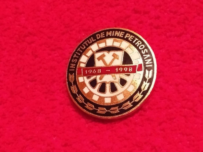 Insigna minerit - INSTITUTUL de MINE PETROSANI (1968-1998)