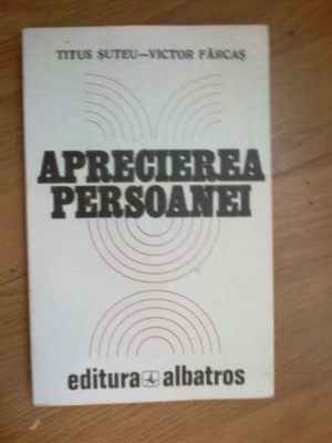 k2 Titus Suteu, Victor Farcas - Aprecierea persoanei foto
