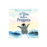 If You Were a Penguin Board Book