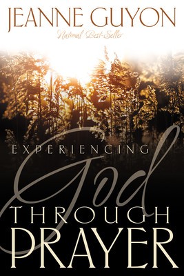 Experiencing God Through Prayer foto