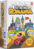 Hai Hui prin Rom&acirc;nia