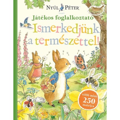 Ny&amp;uacute;l P&amp;eacute;ter vil&amp;aacute;ga - Ismerkedj&amp;uuml;nk a term&amp;eacute;szettel! - J&amp;aacute;t&amp;eacute;kos foglalkoztat&amp;oacute; - Katie Woolley foto