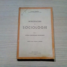 EUGENIU SPERANTIA - Introducere in Sociologie -2 Vol. - Casa Scoalelor, 1944