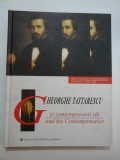 GHEORGHE TATTARESCU si contemporanii sai - Album in romana si engleza