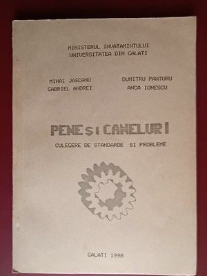 Pene si caneluri. Culegere de standarde si probleme- M.Jascanu, D.Panturu