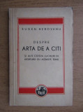 Eugen Herovanu - Despre arta de a citi (1940, prima editie)