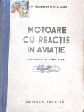 Motoare cu Reactie in Aviatie - N.V. Inozemtev, V.S. Zuev, 1952, Tehnica, Romana, Hardcover