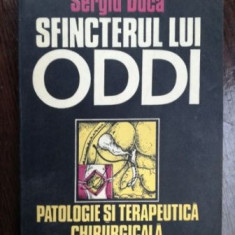 Sfincterul lui Oddi: Patologie si terapeutica chirurgicala- Sergiu Duca