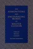 The Admonitions and Encouraging Words of Master Guishan: Text and Commentary