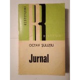 Octav Șuluțiu - Jurnal (ed. Nicolae Florescu; 1975) (cu sublinieri)