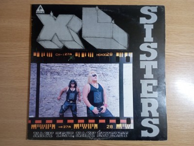 LP (vinil vinyl) XL Sisters - Nagy Test, Nagy &amp;Eacute;lvezet (VG+) foto