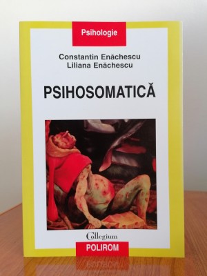 Constantin Enăchescu/Liliana Enăchescu, Psihosomatică foto