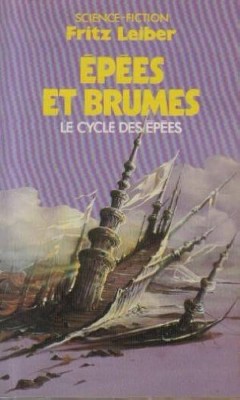 Fritz Leiber - Epees et brumes foto